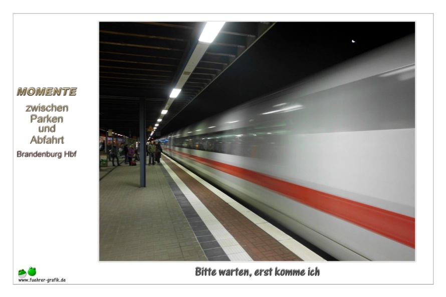 Bitte warten , erst komme ich